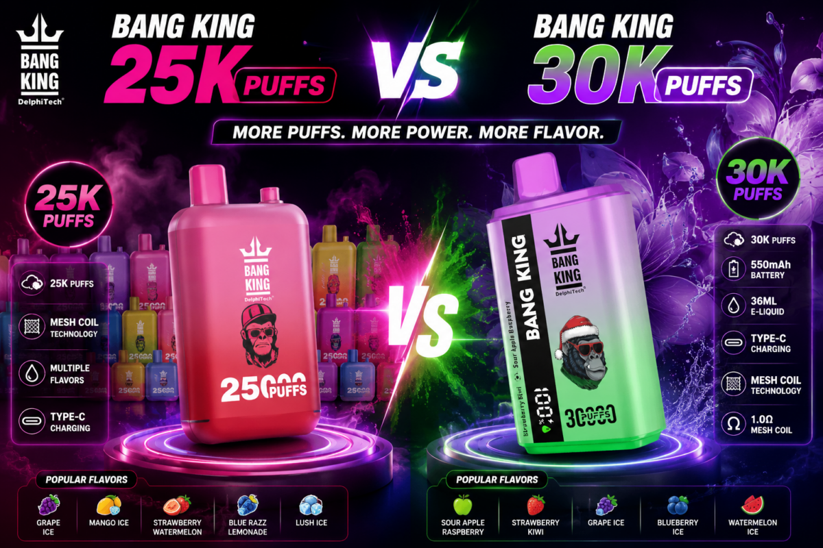 Bang King 30K Puffs 2 In 1 vs Bang King 25K Puffs vape comparison with 30K and 25K puff devices, mesh coil technology and popular flavours