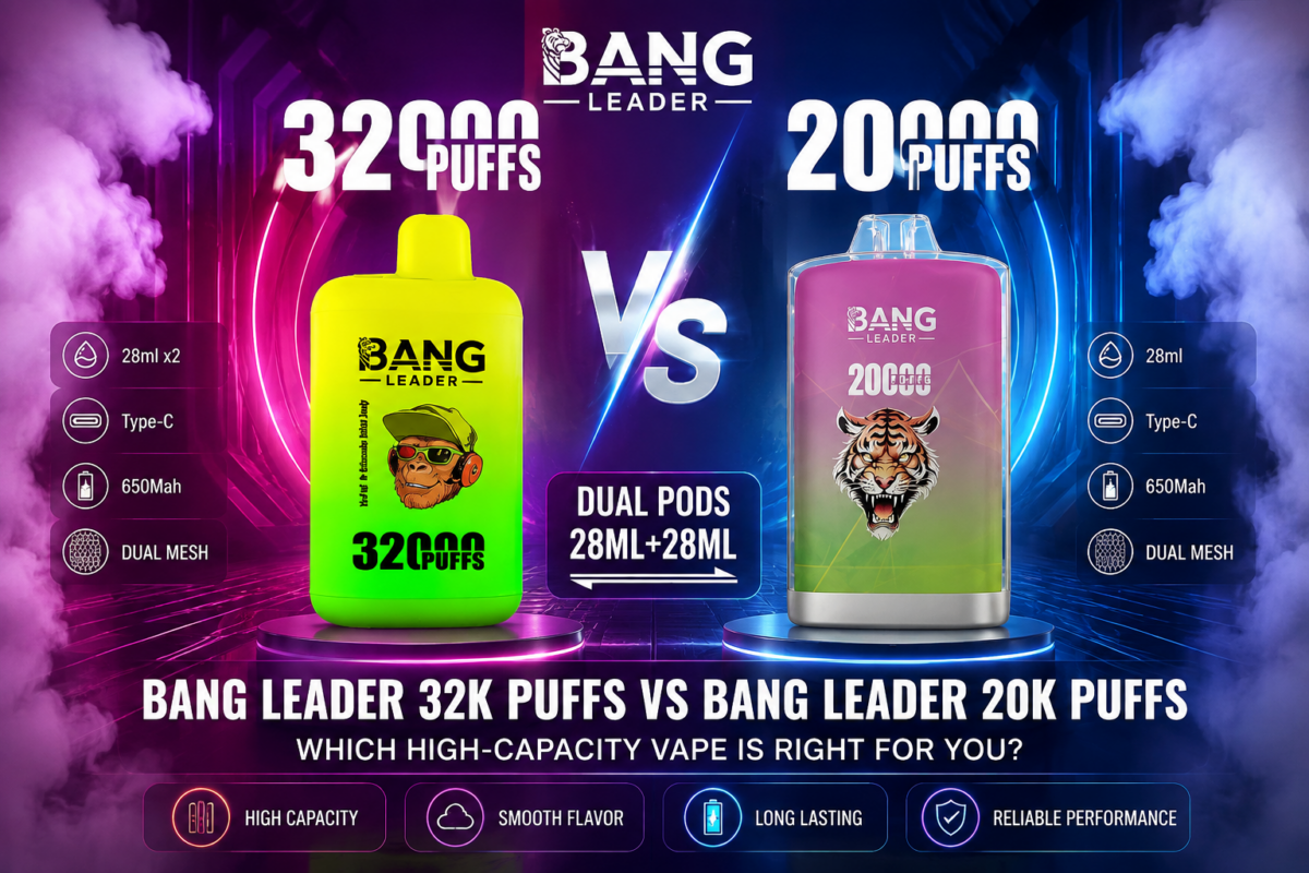 Bang Leader 32K Puffs vs Bang Leader 20K Puffs comparison